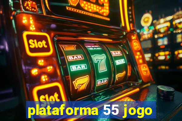 plataforma 55 jogo